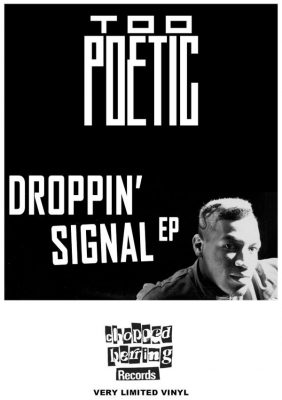 Too Poetic ‎- Droppin’ Signal EP (Vinyl) (2015) (FLAC + 320 kbps)