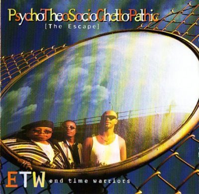 E.T.W. – PsychoTheoSocioGhettoPathic The Escape (CD) (1995) (FLAC + 320 kbps)