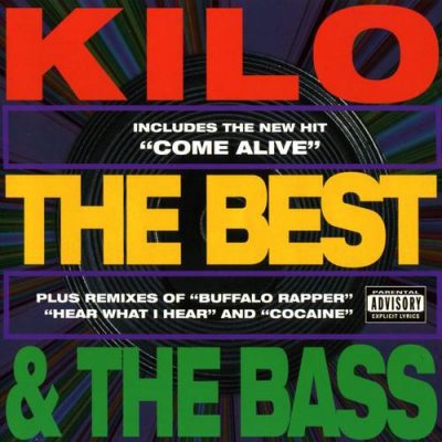Kilo – The Best & The Bass (CD) (1994) (FLAC + 320 kbps)