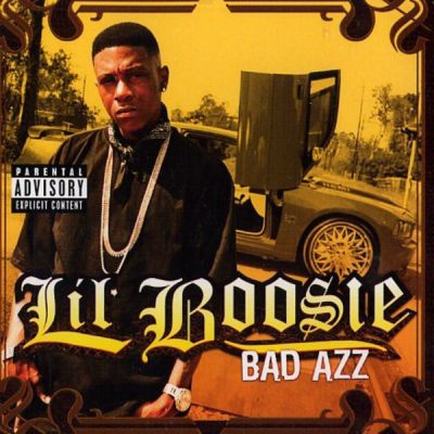 Lil’ Boosie – Bad Azz (CD) (2006) (FLAC + 320 kbps)