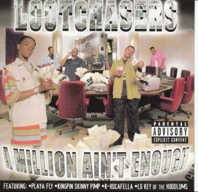 Lootchasers – A Million Ain’t Enough (CD) (1999) (320 kbps)