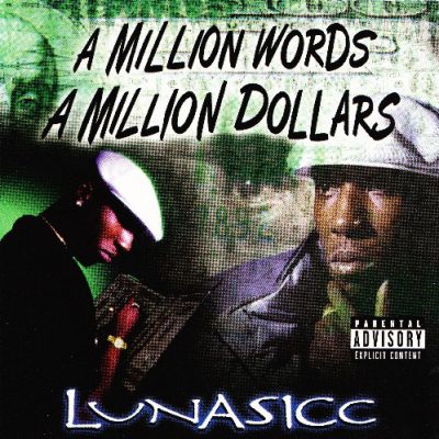 Lunasicc – A Million Words A Million Dollars (CD) (1998) (FLAC + 320 kbps)