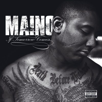 Maino – If Tomorrow Comes (CD) (2009) (FLAC + 320 kbps)