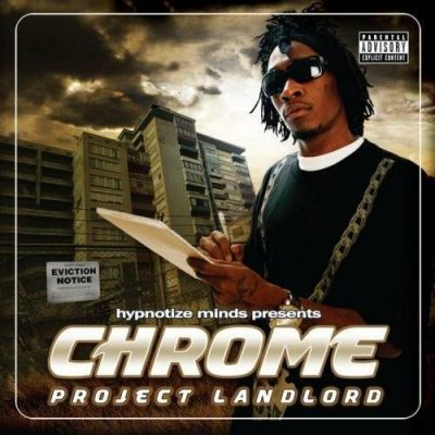 Chrome – Project Landlord (CD) (2008) (320 kbps)