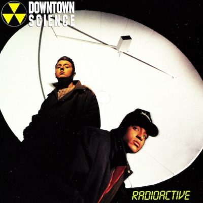 Downtown Science – Radioactive (CDS) (1991) (320 kbps)