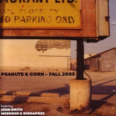 VA – Peanuts & Corn: Fall 2003 (CD) (2003) (FLAC + 320 kbps)