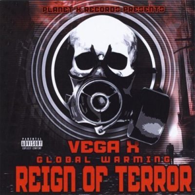 Vega X – Global Warming: Reign Of Terror (CD) (2012) (FLAC + 320 kbps)