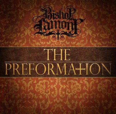 Bishop Lamont – The Preformation (WEB) (2018) (FLAC + 320 kbps)