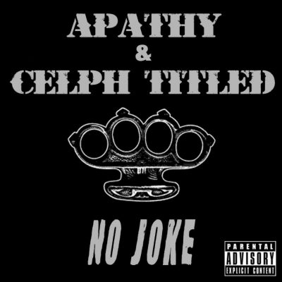 Apathy & Celph Titled ‎- No Joke / Science Of The Bumrush (VLS) (2001) (FLAC + 320 kbps)