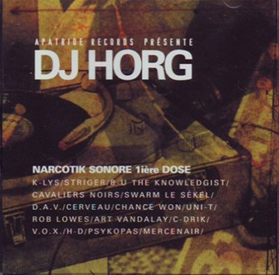 DJ Horg – Narcotik Sonore 1ière Dose (CD) (2001) (FLAC + 320 kbps)