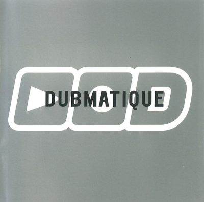 Dubmatique – Dubmatique (CD) (1998) (FLAC + 320 kbps)