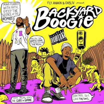 Fly Anakin & Ohbliv – Backyard Boogie (WEB) (2018) (FLAC + 320 kbps)