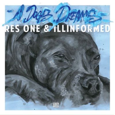 Res One & Illinformed – A Dogs Dream (WEB) (2018) (320 kbps)