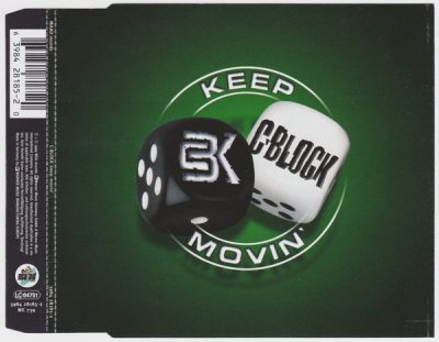 C-Block – Keep Movin’ (CDS) (1999) (FLAC + 320 kbps)