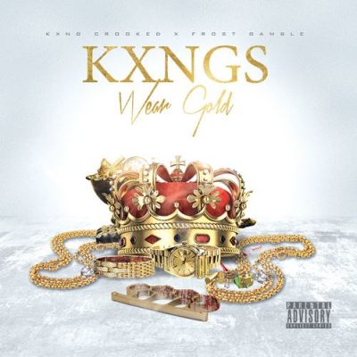 KXNG Crooked – KXNGS Wear Gold EP (WEB) (2018) (320 kbps)