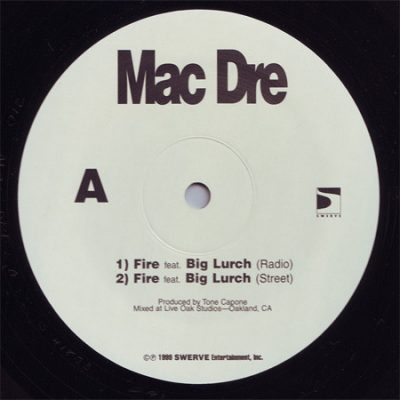 Mac Dre – Fire (VLS) (1999) (FLAC + 320 kbps)
