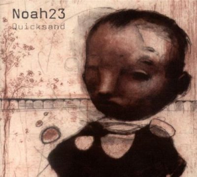 Noah23 – Quicksand (CD) (2002) (FLAC + 320 kbps)