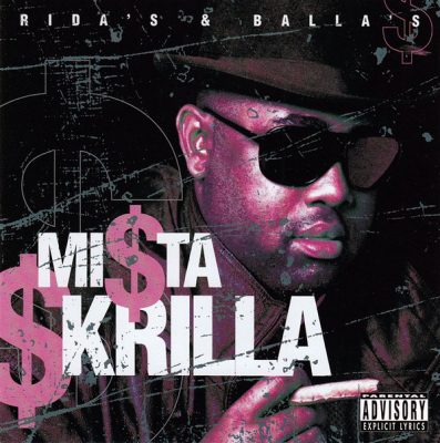 Mista Skrilla – Rida’s & Balla’s (CD) (1999) (FLAC + 320 kbps)