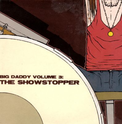 VA – Big Daddy Volume 3: The Showstopper (CD) (2002) (FLAC + 320 kbps)