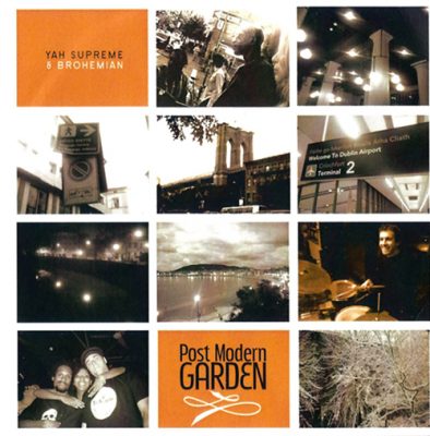 Yah Supreme & Brohemian – Post Modern Garden (CD) (2006) (FLAC + 320 kbps)