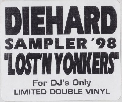 VA – Diehard Sampler ’98: Lost ‘N Yonkers (Vinyl) (1998) (FLAC + 320 kbps)