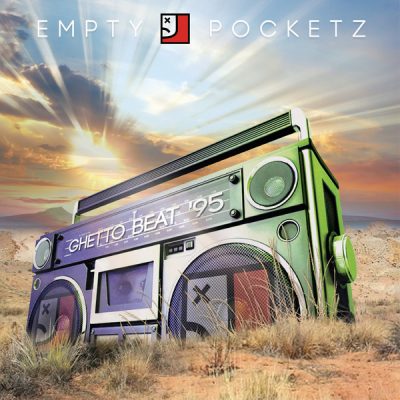 Empty Pocketz – Ghetto Beat ’95 (WEB) (2017) (FLAC + 320 kbps)