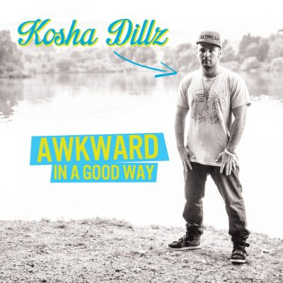 Kosha Dillz – Awkward In A Good Way (CD) (2013) (FLAC + 320 kbps)