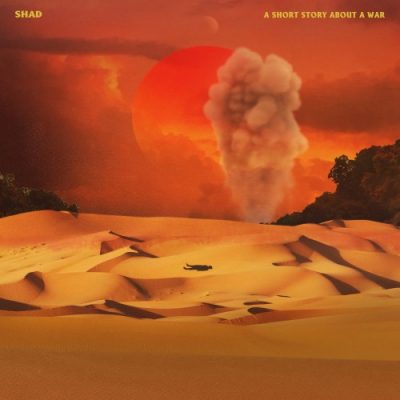 Shad – A Short Story About A War (WEB) (2018) (FLAC + 320 kbps)