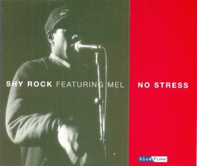 Shy Rock – No Stress / Pop Blows The Nine (VLS) (1995) (FLAC + 320 kbps)