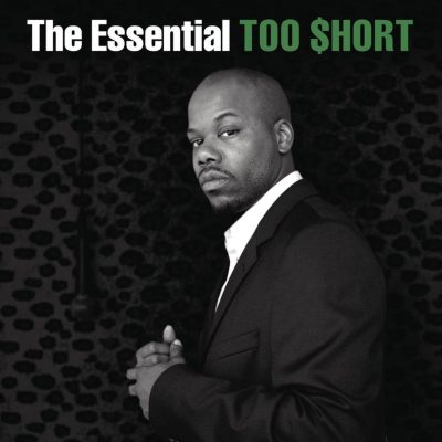 Too Short – The Essential Too $hort (WEB) (2014) (FLAC + 320 kbps)