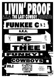 Livin’ Proof – Thee Funky Cowboys Vol. 2 EP (Vinyl) (2018) (FLAC + 320 kbps)