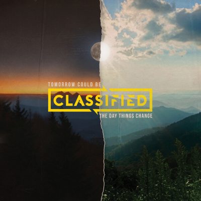 Classified – Tomorrow Could Be The Day Things Change (WEB) (2018) (320 kbps)