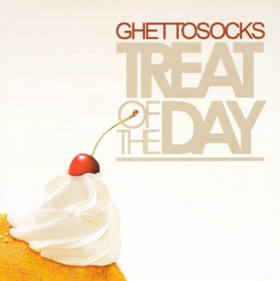 Ghettosocks – Treat Of The Day (CD) (2009) (FLAC + 320 kbps)