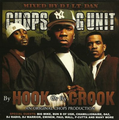 Chops & G-Unit – By Hook Or By Crook (CD) (2004) (FLAC + 320 kbps)
