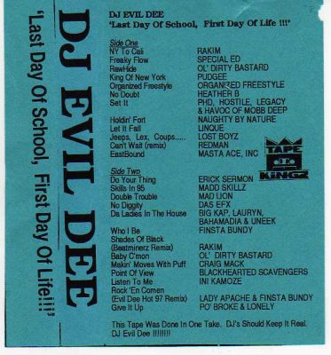 DJ Evil Dee – Last Day Of School, First Day Of Life!!! (Cassette) (1995) (FLAC + 320 kbps)