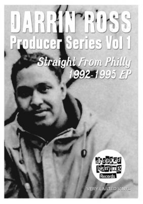 VA – Darrin Ross Producer Series Vol. 1: Straight From Philly 1992-1995 EP (Vinyl) (2014) (FLAC + 320 kbps)