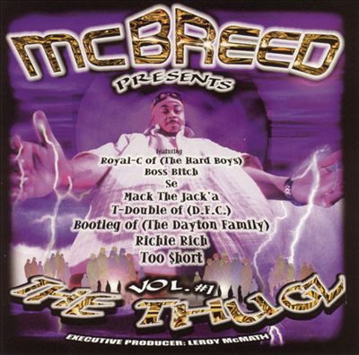 MC Breed Presents – The Thugz Vol. 1 (Vinyl) (1999) (FLAC + 320 kbps)