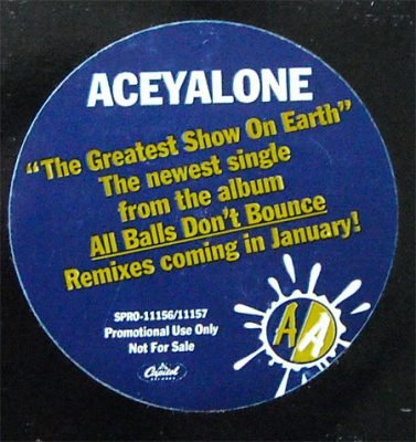Aceyalone – The Greatest Show On Earth (VLS) (1995) (FLAC + 320 kbps)
