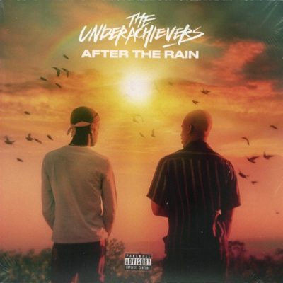 The Underachievers – After The Rain (WEB) (2018) (FLAC + 320 kbps)