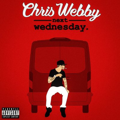 Chris Webby – Next Wednesday (WEB) (2018) (320 kbps)