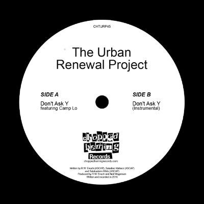 The Urban Renewal Project – Don’t Ask Y (VLS) (2017) (FLAC + 320 kbps)
