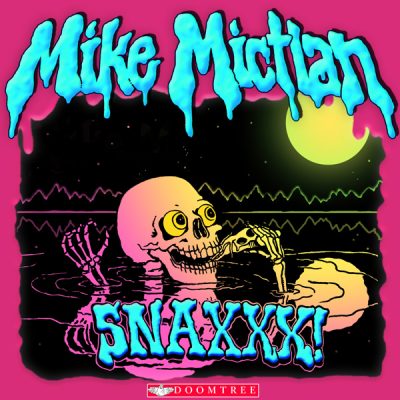 Mike Mictlan – SNAXXX (CD) (2012) (FLAC + 320 kbps)