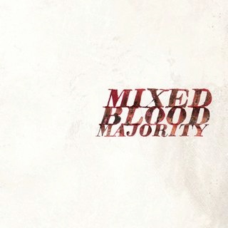 Mixed Blood Majority – Mixed Blood Majority (WEB) (2012) (FLAC + 320 kbps)