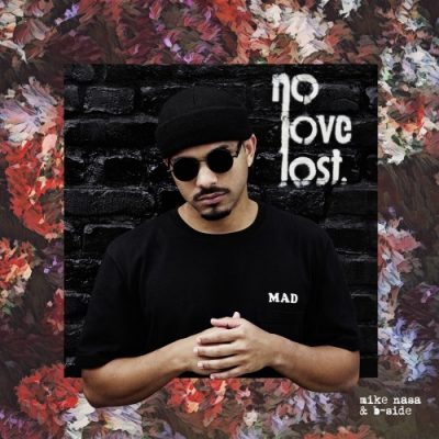 Mike Nasa & B-Side – No Love Lost (WEB) (2018) (320 kbps)