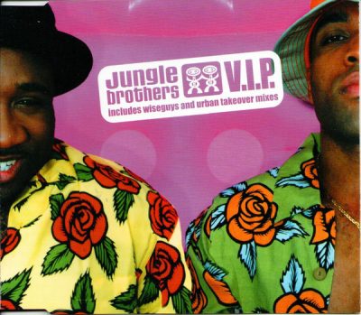Jungle Brothers – V.I.P. (EU CDM) (1999) (FLAC + 320 kbps)