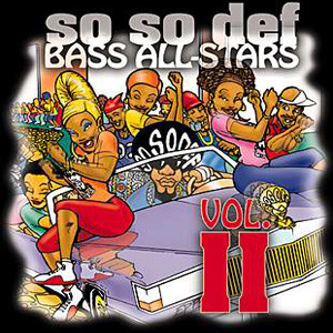 VA – So So Def Bass All-Stars Volume 2 (CD) (1997) (FLAC + 320 kbps)