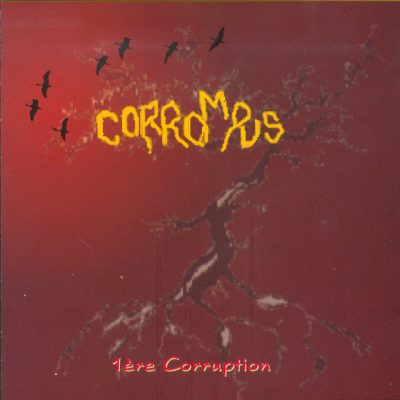 7 Corrompus – 1ere Corruption EP (CD) (1996) (FLAC + 320 kbps)