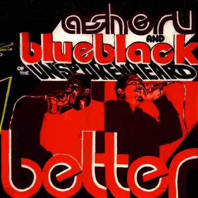 Asheru & Blue Black Of The Unspoken Heard – Better (VLS) (1998) (FLAC + 320 kbps)