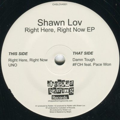 Shawn Lov ‎- Right Here, Right Now EP (Vinyl) (2017) (FLAC + 320 kbps)