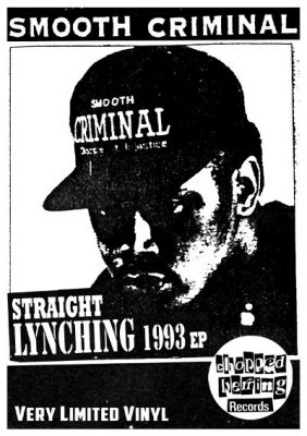 Smooth Criminal – Straight Lynching 1993 EP (Vinyl) (2013) (FLAC + 320 kbps)